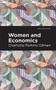 Women and Economics - 9781513204642 by Charlotte Perkins Gilman, Mint Editions