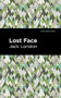 Lost Face - 9781513270135 by Jack London, Mint Editions