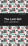 The Lost Girl - 9781513270555 by D. H. Lawrence, Mint Editions, 9781513270555