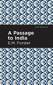 A Passage to India - 9781513270647 by E. M. Forster, Mint Editions