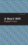 A Boy's Will by Robert Frost, Mint Editions, 9781513270906