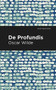 De Profundis - 9781513271231 by Oscar Wilde, Mint Editions