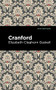 Cranford - 9781513271361 by Elizabeth Cleghorn Gaskell, Mint Editions