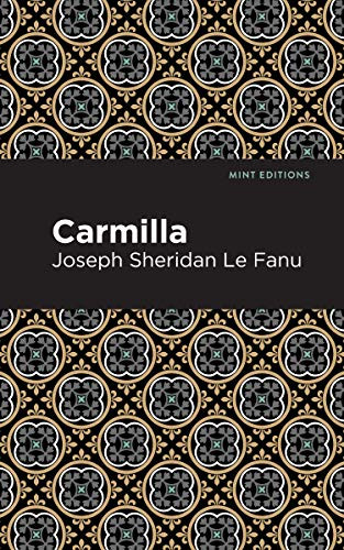 Carmilla - 9781513271637 by Joseph Sheridan Le Fanu, Mint Editions, 9781513271637