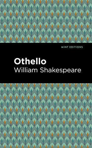 Othello - 9781513271750 by William Shakespeare, Mint Editions