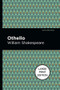 Othello (Large Print Edition) by William Shakespeare, Mint Editions, 9781513137537