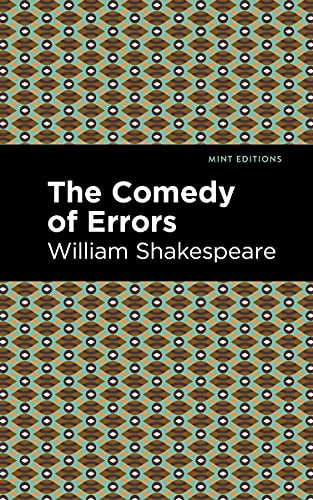 The Comedy of Errors - 9781513271804 by William Shakespeare, Mint Editions