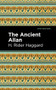 The Ancient Allan by H. Rider Haggard, Mint Editions, 9781513208145