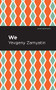 We - 9781513278308 by Yevgeny Zamyatin, Mint Editions, 9781513278308