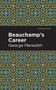 Beauchamp's Career by George Meredith, Mint Editions, 9781513278469