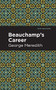Beauchamp's Career by George Meredith, Mint Editions, 9781513278469