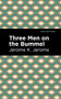 Three Men on the Bummel by Jerome K. Jerome, Mint Editions, 9781513205021