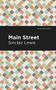 Main Street by Sinclair Lewis, Mint Editions, 9781513279190