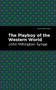 The Playboy of the Western World by John Millington Synge, Mint Editions, 9781513279244