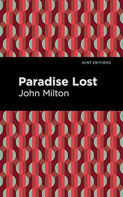 Paradise Lost - 9781513279251 by John Milton, Mint Editions