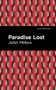 Paradise Lost - 9781513205953 by John Milton, Mint Editions