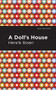 A Doll's House by Henrik Ibsen, Mint Editions, 9781513279404