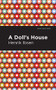 A Doll's House by Henrik Ibsen, Mint Editions, 9781513279404