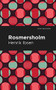 Rosmersholm by Henrik Ibsen, Mint Editions, 9781513279473