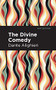 The Divine Comedy (complete) - 9781513207452 by Dante Alighieri, Mint Editions, 9781513207452