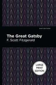 The Great Gatsby - 9781513209050 by F. Scott Fitzgerald, Mint Editions