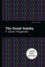 The Great Gatsby - 9781513209050 by F. Scott Fitzgerald, Mint Editions, 9781513209050