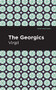 The Georgics by Virgil, Mint Editions, 9781513280295