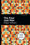 The Four Just Men (Large Print Edition) by Edgar Wallace, Mint Editions, 9781513137452