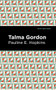 Talma Gordon by Pauline E. Hopkins, Mint Editions, 9781513296999