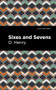 Sixes and Sevens - 9781513205366 by O. Henry, Mint Editions, 9781513205366
