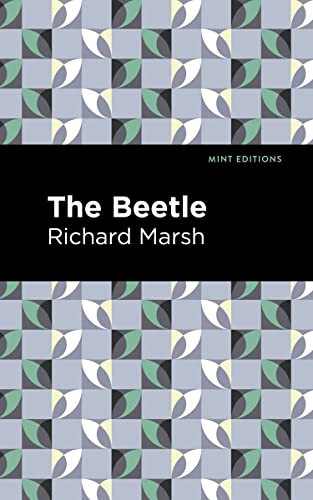 The Beetle - 9781513135106 by Richard Marsh, Mint Editions