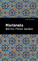 Marianela by Benito Pérez Galdós, Mint Editions, 9781513132761