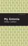 My Ántonia - 9781513268972 by Willa Cather, Mint Editions