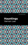 Hauntings - 9781513135540 by Vernon Lee, Mint Editions
