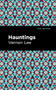 Hauntings - 9781513135540 by Vernon Lee, Mint Editions, 9781513135540
