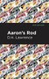 Aaron's Rod by D. H. Lawrence, Mint Editions, 9781513208299