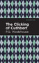 The Clicking of Cuthbert - 9781513207773 by P. G. Wodehouse, Mint Editions