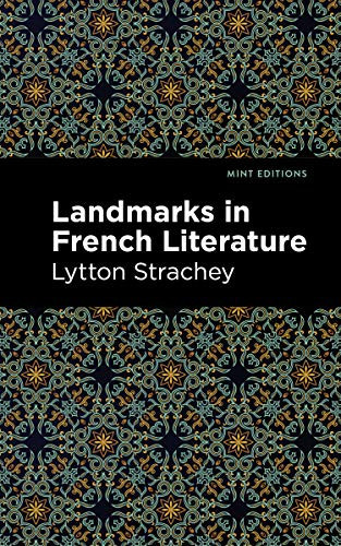 Landmarks in French Literature by Fergus Hume, Mint Editions, 9781513206691