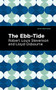 The Ebb-Tide by Robert Louis Stevenson, Lloyd Osbourne, Mint Editions, 9781513135113