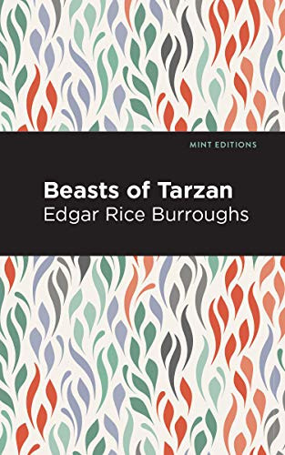 Beasts of Tarzan - 9781513219905 by Edgar Rice Burroughs, Mint Editions