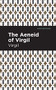 The Aeneid of Virgil - 9781513135670 by Virgil, Mint Editions, 9781513135670