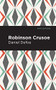 Robinson Crusoe - 9781513221014 by Daniel Dafoe, Mint Editions, 9781513221014
