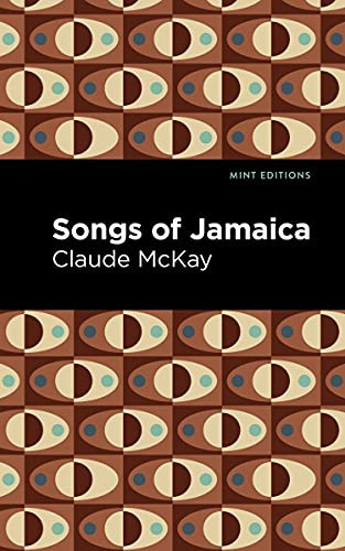 Songs of Jamaica - 9781513209388 by Claude McKay, Mint Editions