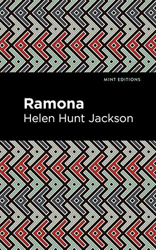 Ramona - 9781513133867 by Helen Hunt Jackson, Mint Editions