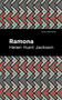 Ramona - 9781513133867 by Helen Hunt Jackson, Mint Editions, 9781513133867