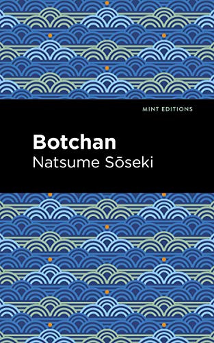 Botchan - 9781513209258 by Natsume Sōseki, Mint Editions, 9781513209258