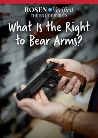 What Is the Right to Bear Arms? by Kathleen A. Klatte, 9781499469660