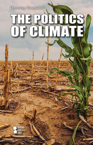 The Politics of Climate - 9781534509344 by Avery Elizabeth Hurt