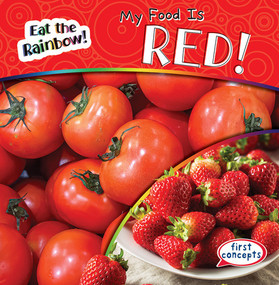 My Food Is Red! - 9781538284940 by Kathleen Connors