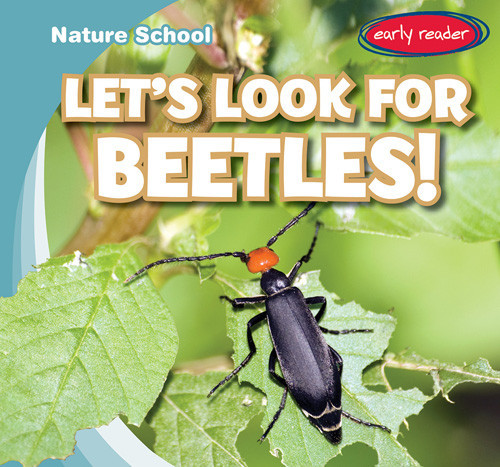 Let's Look for Beetles! - 9781538286173 by Seth Lynch